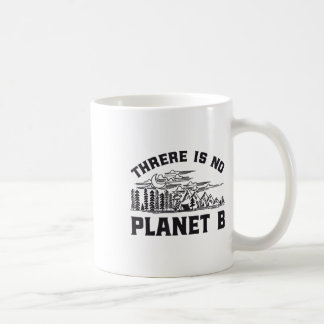 Det finns ingen plan B-miljöskyddsrad Kaffemugg