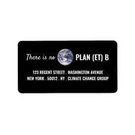 Det finns ingen plan (et) B, klimatförändringar Adressetikett