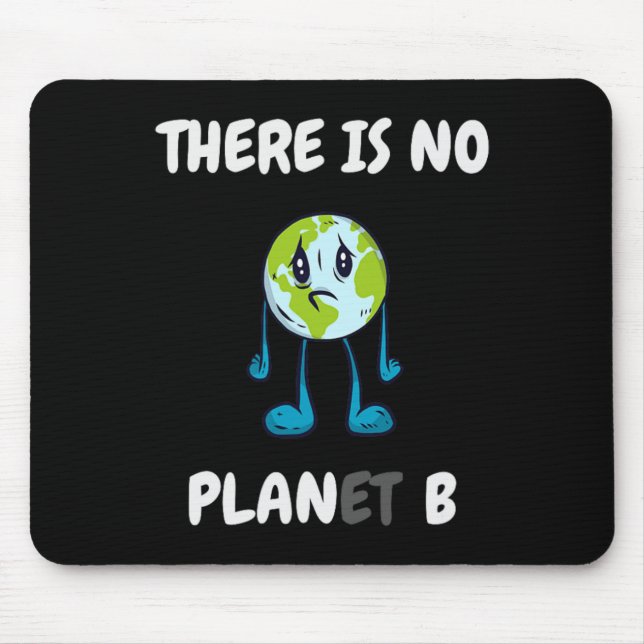 Det finns ingen plan (plan) B - Klimatförändringsa Musmatta (Framsidan)
