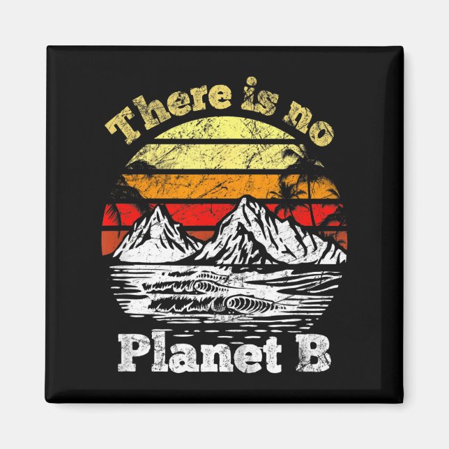 Det finns ingen planet B _5 Magnet (Framsidan)