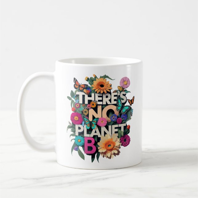 Det finns ingen Planet B-Blommigt Kaffemugg (Vänster)