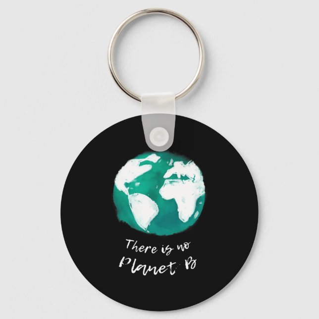 Det finns ingen planet B-design - Earth Day Moder  Nyckelring (Framsida)