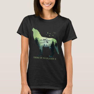 Det finns ingen planet B Earth Day Design Naturres T Shirt