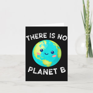 Det finns ingen planet B Earth Global Uppvärmning Kort