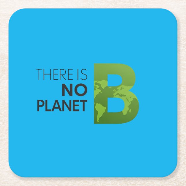 Det finns ingen planet B - Grönt Earth Typography Underlägg Papper Kvadrat (Framsidan)