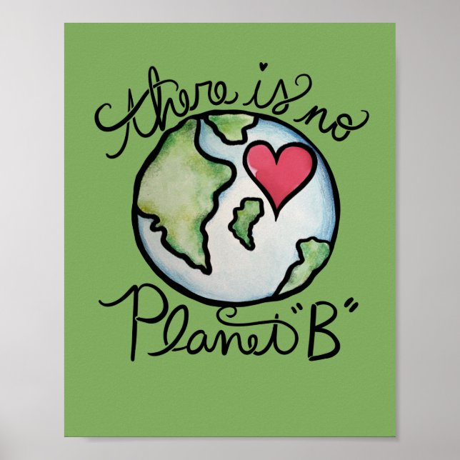 Det finns ingen planet B-jorddag Poster (Framsidan)