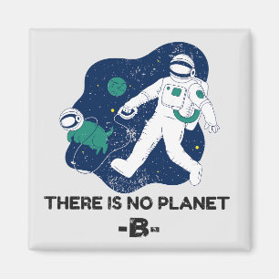 Det finns ingen planet B - Jorddagen Magnet