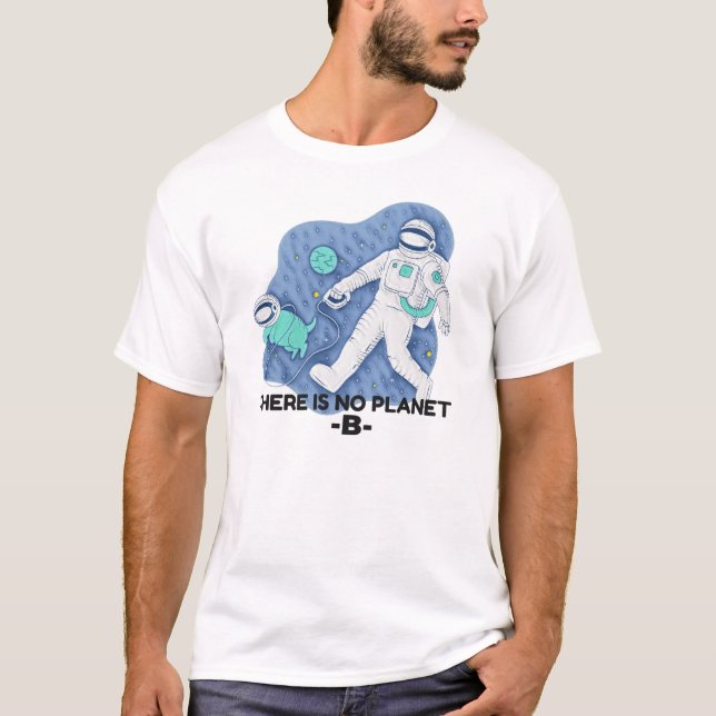 Det finns ingen planet B - Jorddagen (Sketchy Stru T Shirt (Framsida)