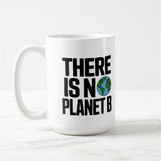 Det finns ingen planet B - jordens förespråkare Kaffemugg