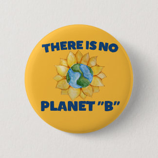 Det finns ingen Planet B Knapp