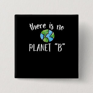 Det finns ingen planet B Knapp