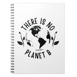 Det finns ingen planet B-miljö Anteckningsbok