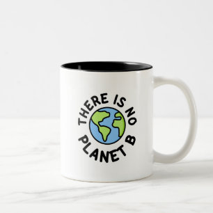 Det finns ingen planet B - plan B tvåtonskafett Mu Två-Tonad Mugg
