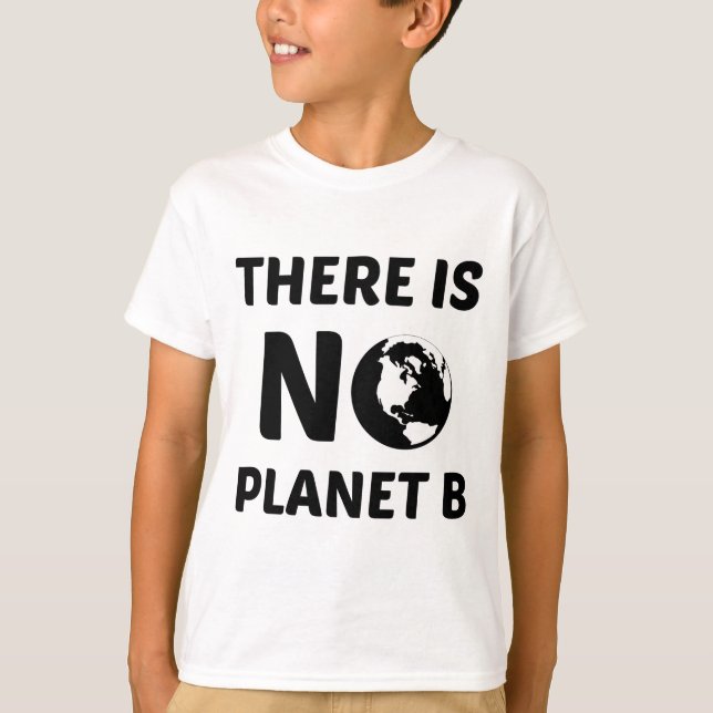 DET FINNS INGEN PLANET B T SHIRT (Framsida)