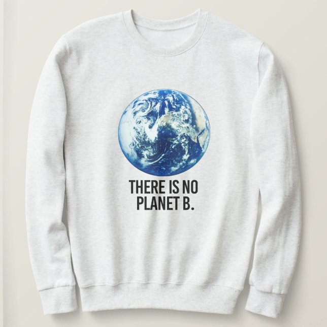 Det finns ingen Planet B T Shirt (Design framsida)