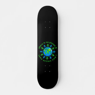 DET FINNS INGEN PLANET B, VIDTA ÅTGÄRDER NU!     MINI SKATEBOARD BRÄDA 18,5 CM