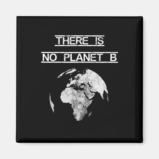 Det finns ingen planetens B-Spara på vår planet Magnet (Framsidan)