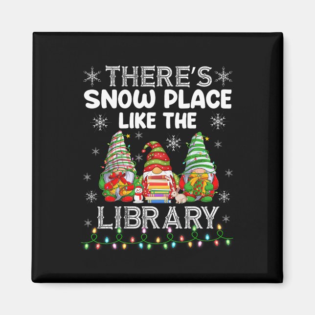 Det finns ingen plats som biblioteket bibliotekari magnet (Framsidan)