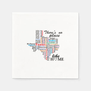 Det finns ingen plats som hemma i texas pappersservett