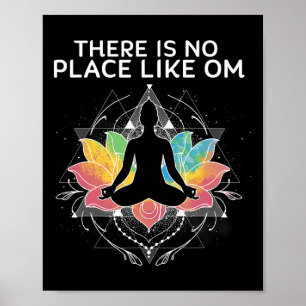 Det finns ingen plats som Om Namaste Andliga lans Poster