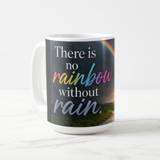 Det finns ingen regnbåge utan regn kaffemugg (Framsida vänster)