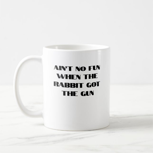 Det finns ingen Roligt när kaninens Har på Gun Kaffemugg (Vänster)