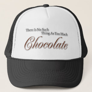 Det finns ingen sak som för mycket choklad! truckerkeps