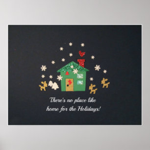 Det finns ingen ställe som hemma för helgdagarna. poster
