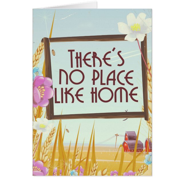Det finns ingen ställe som hemma. hälsningskort (Framsidan)