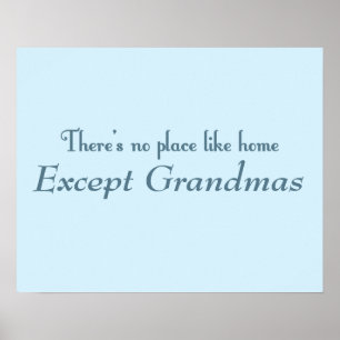 Det finns ingen Ställe som hemma Poster