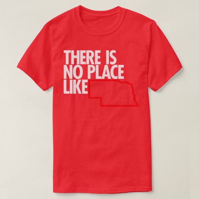 Det finns ingen Ställe som Nebraska T Shirt (Design framsida)