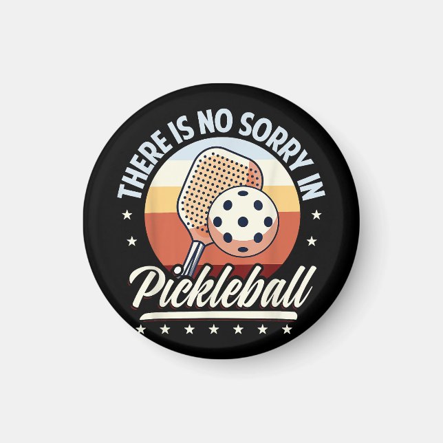 Det finns ingen ursäkt i Pickleball Magnet (Framsidan)