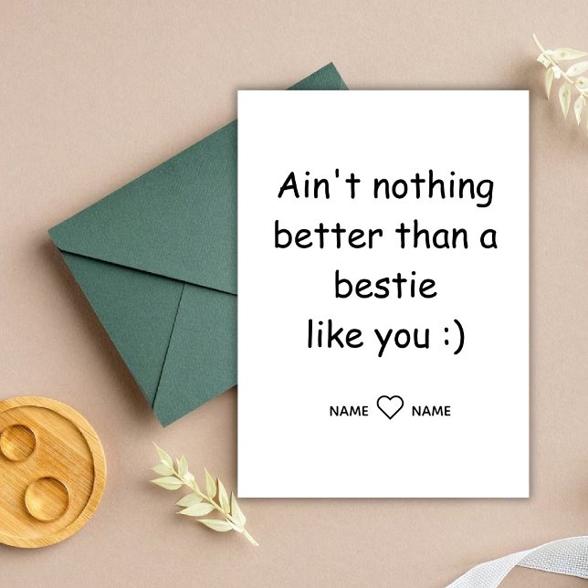 Det finns ingenting bättre än en bästa vän som du  julkort (Ain't nothing better than a bestie like you bff holiday card)