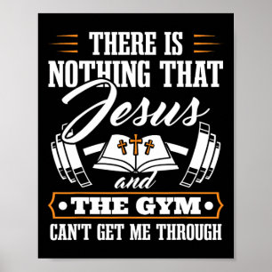 Det finns ingenting som Jesus och Gymmen Christian Poster