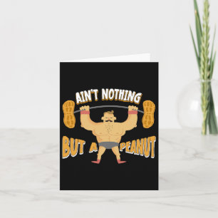 Det finns inget annat än en jordnötsbodybuilding W Kort