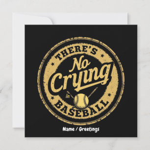 Det Finns Inget Att Gråta Över I Baseboll Rolig Ma Inbjudningar