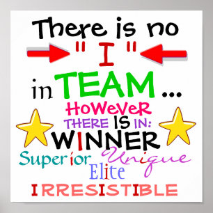 Det finns inget "I" i TEAM, MEN.. Poster