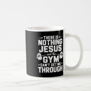 Det finns inget Jesus och Gym kan inte få mig att Kaffemugg
