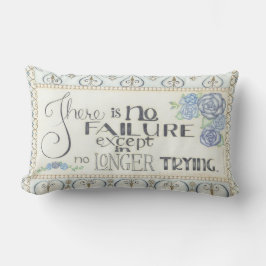 Det finns inget misslyckande - Elbert Hubbard Deko Lumbarkudde