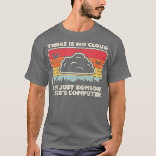 Det finns inget moln i Tech Retro Stil. T Shirt