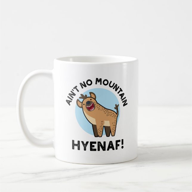 Det finns inget Mountain Hyenaf Funny Animal Hyena Kaffemugg (Vänster)