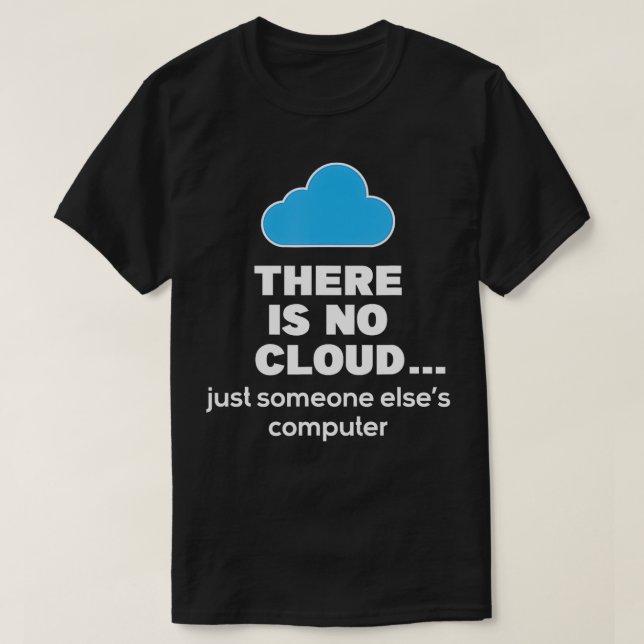 Det finns inget program för datorkodning i molnet t shirt (Design framsida)