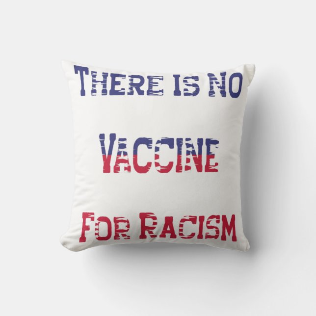 Det finns inget vaccin mot rasism kudde (Framsida)