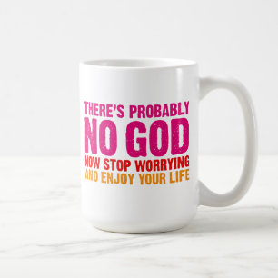 Det finns inte antagligen någon gud, stoppar nu kaffemugg