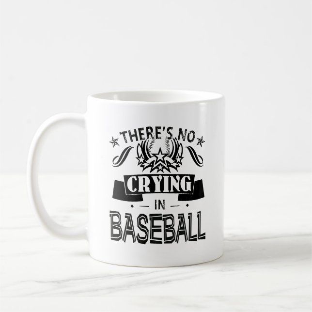 Det finns inte någon gråt i baseballmugg kaffemugg (Vänster)