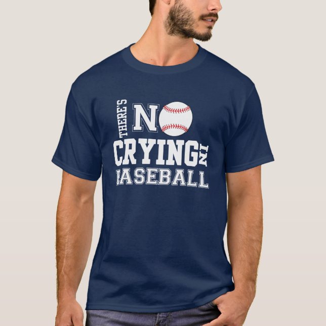 DET FINNS INTE någon GRÅT i BASEBALLutslagsplats Tee Shirt (Framsida)