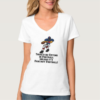 Det finns inte någon gråt i fotboll t-shirt