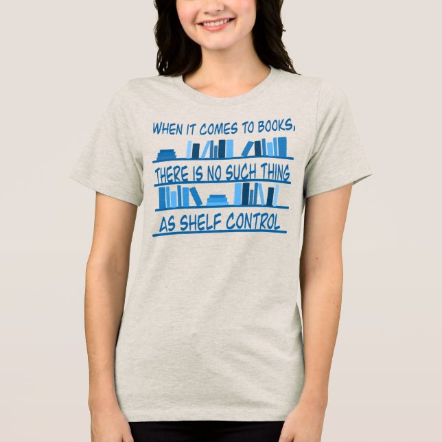 Det Finns Inte Sånt Som Hyllkontroll T Shirt (Framsida)