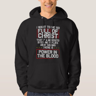 Det finns kraft i blodet - Roligt religiöst kriste Hoodie