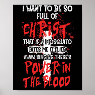 Det finns kraft i Blood Religiösa Christian Poster